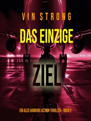 cover image of Das Einzige Ziel